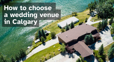 How to Book a Wedding Venue in Calgary? A Definitive Guide.
